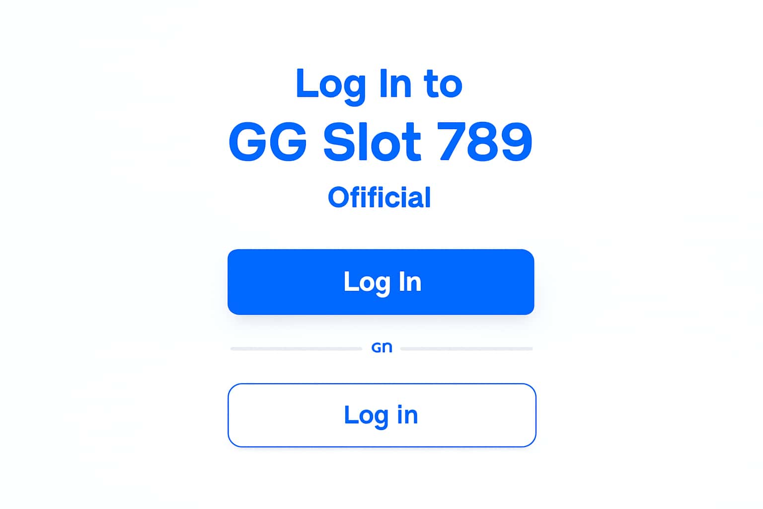 Log In to GG Slot 789 - Official Interface